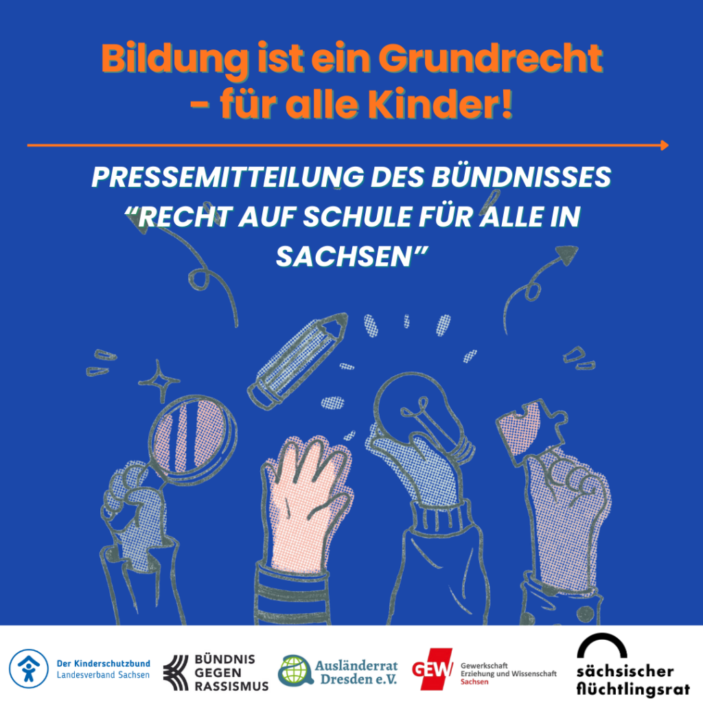 Schulplätze in Sachsen - Recht auf Bildung für ALLE jungen Menschen umsetzen