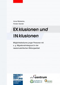 Broschüre "Exklusionen und Inklusionen"